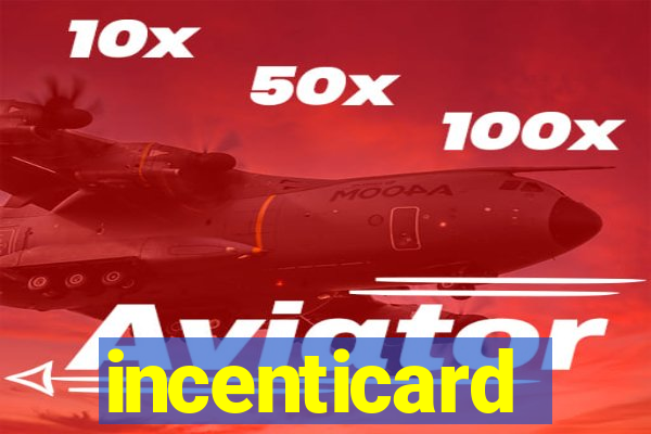 incenticard