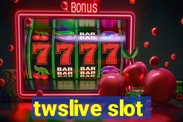 twslive slot