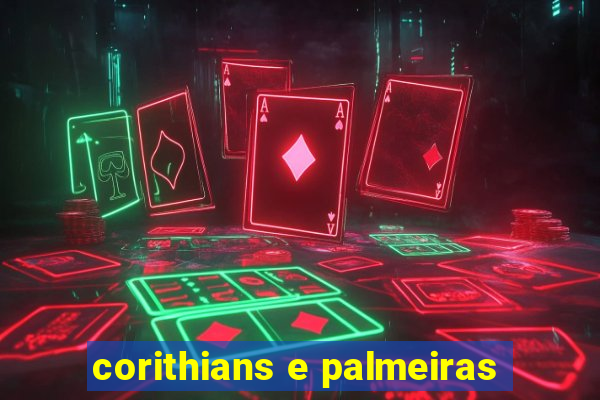 corithians e palmeiras