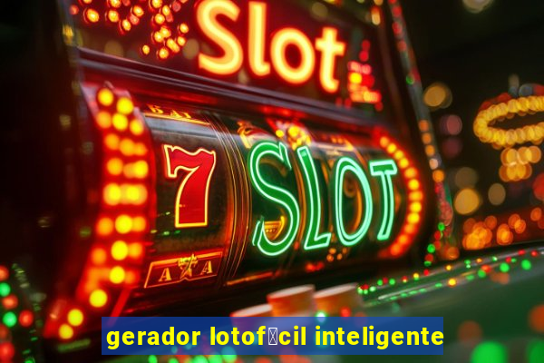 gerador lotof谩cil inteligente