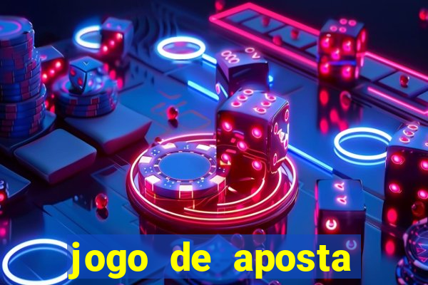 jogo de aposta ganha dinheiro de verdade