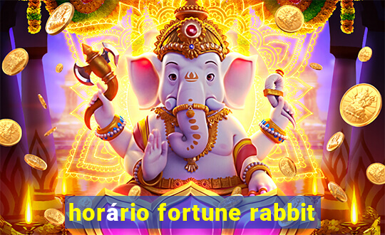 horário fortune rabbit