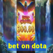 bet on dota