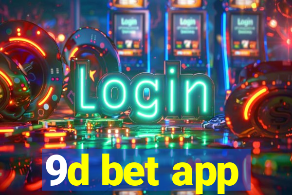 9d bet app