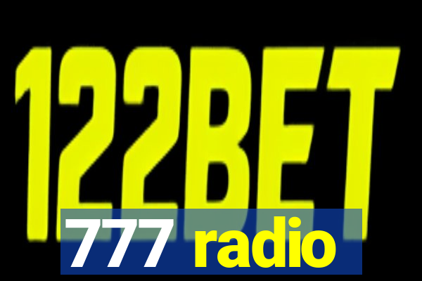 777 radio