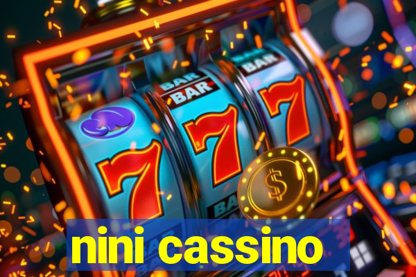 nini cassino