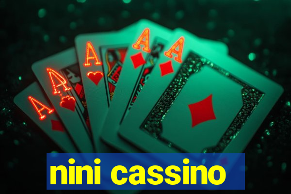 nini cassino