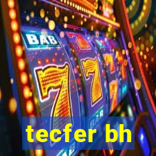 tecfer bh