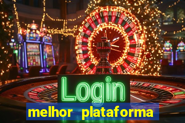 melhor plataforma para jogar o jogo do tigrinho