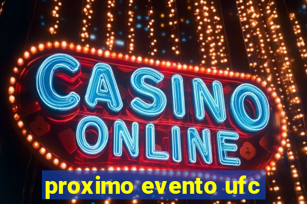 proximo evento ufc