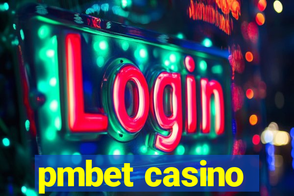 pmbet casino