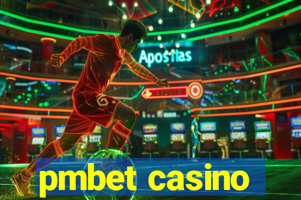 pmbet casino