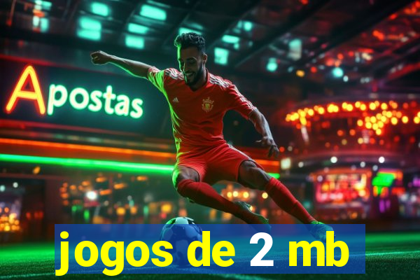 jogos de 2 mb