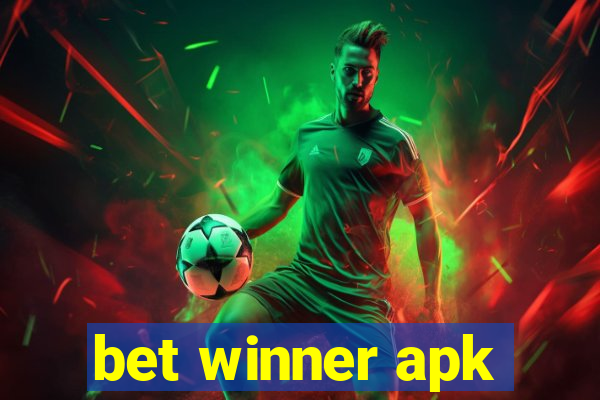 bet winner apk