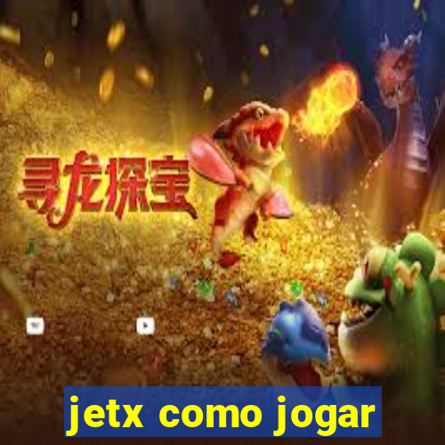 jetx como jogar