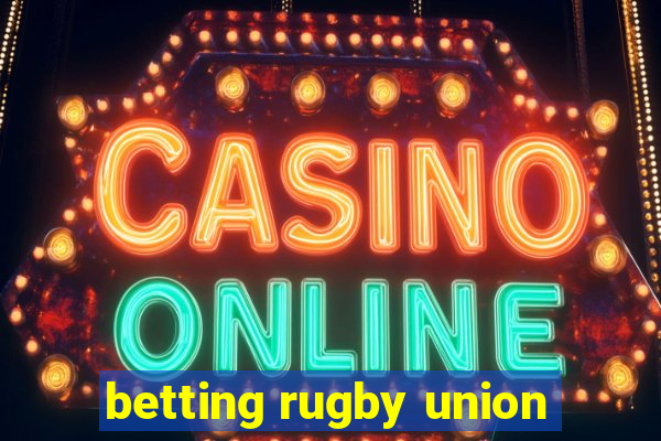 betting rugby union