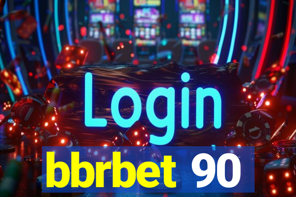 bbrbet 90