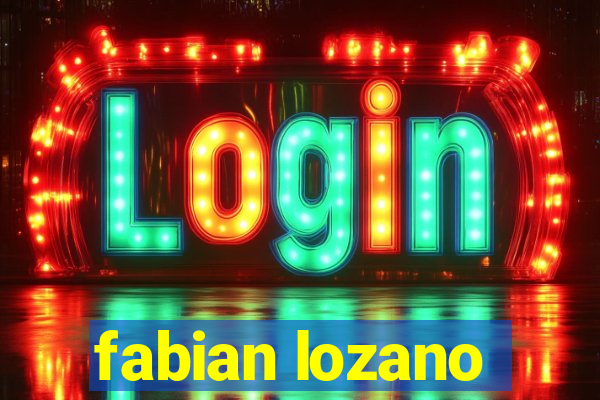 fabian lozano