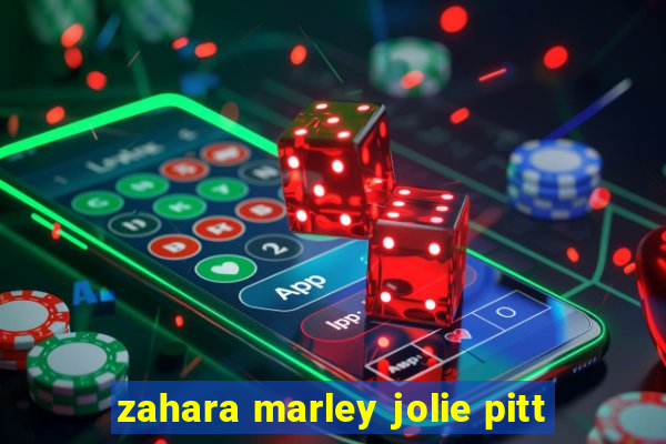 zahara marley jolie pitt