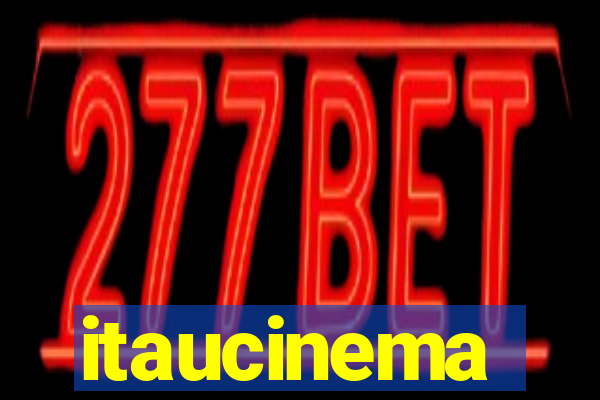 itaucinema