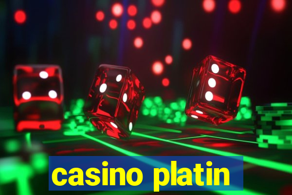 casino platin