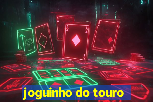 joguinho do touro