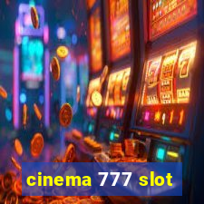 cinema 777 slot