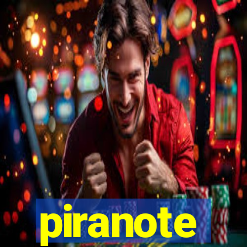 piranote