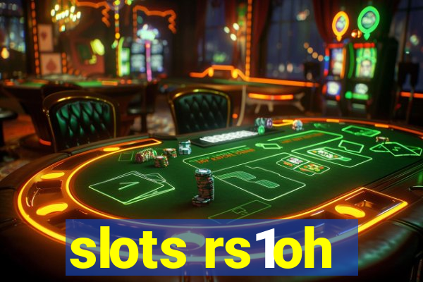 slots rs1oh