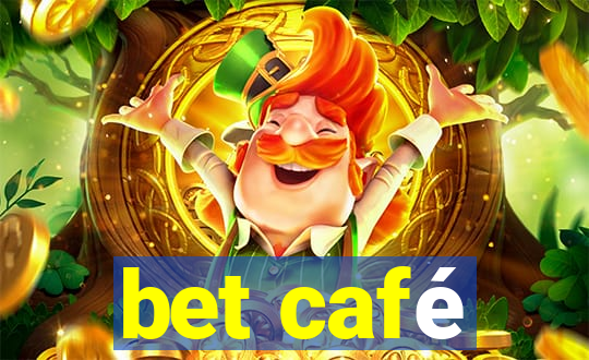 bet café