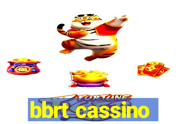 bbrt cassino