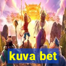 kuva bet