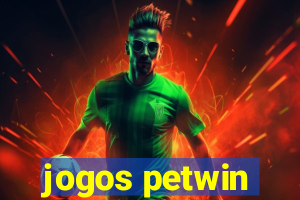 jogos petwin