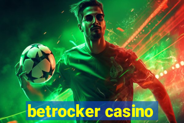 betrocker casino