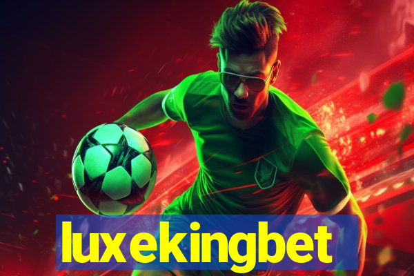 luxekingbet