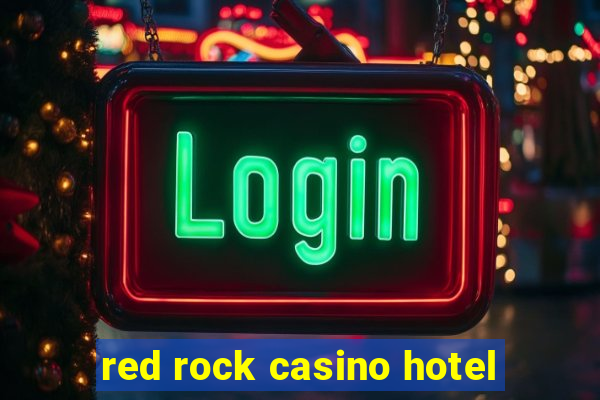 red rock casino hotel