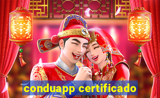 conduapp certificado