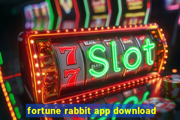 fortune rabbit app download