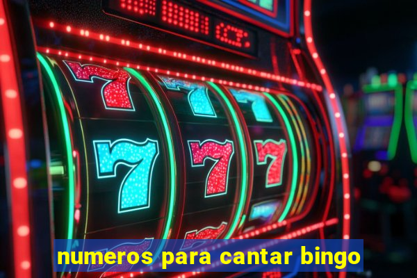 numeros para cantar bingo