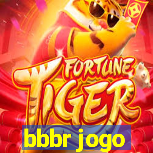 bbbr jogo