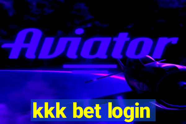 kkk bet login