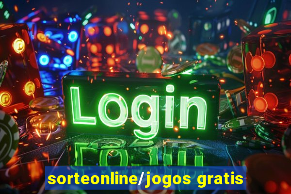 sorteonline/jogos gratis