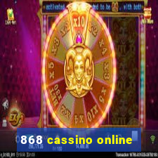 868 cassino online