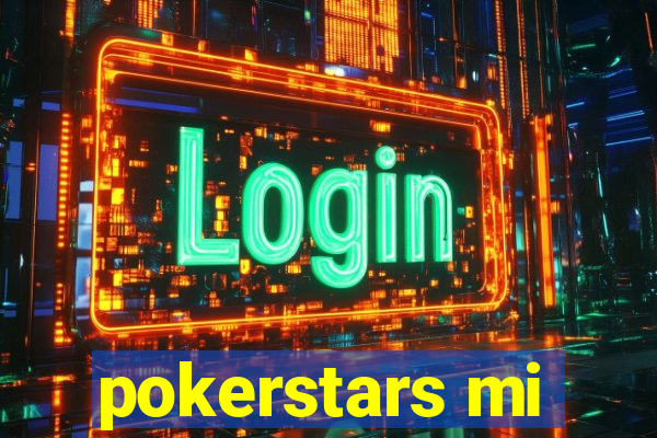 pokerstars mi