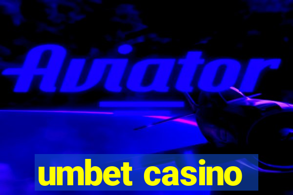 umbet casino