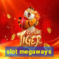 slot megaways