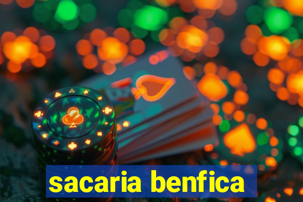 sacaria benfica