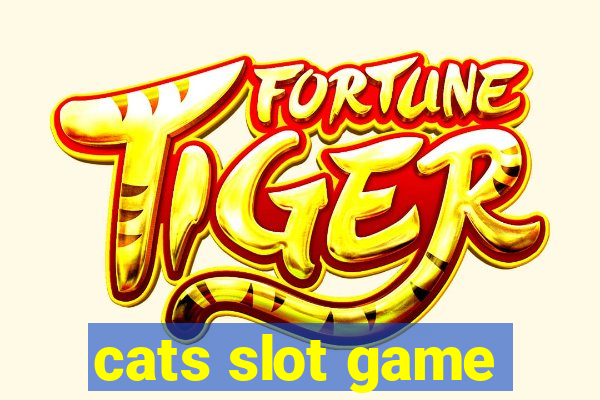 cats slot game