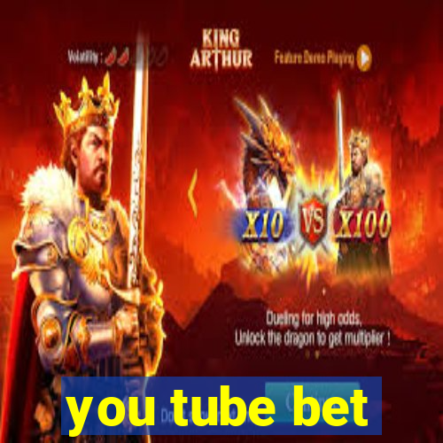 you tube bet