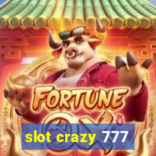 slot crazy 777